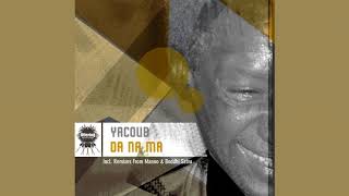 Yacoub - Da Na Ma (Manoo Remix)