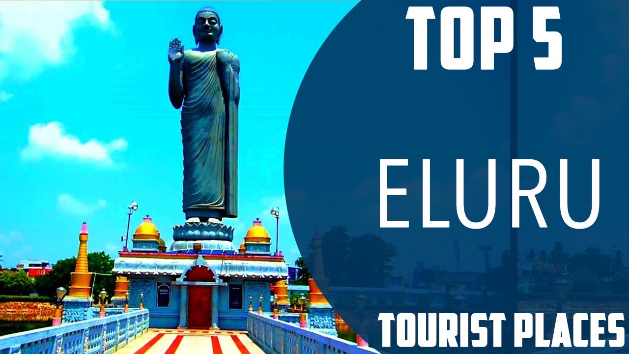eluru places to visit with friends