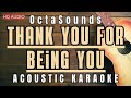 Thank You for being You acoustic karaoke | OctaSounds