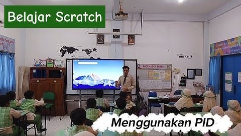Belajar Coding Jadi Seru! Scratch di Papan Interaktif Digital (PID) | Interaktif & Mudah!​