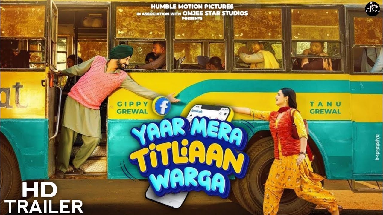 Yaar Mera Titliaan Warga (HD Movie Leak) : Gippy Grewal | Tanu Grewal | Punjabi Movie 2022