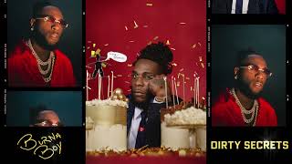 Watch Burna Boy Dirty Secrets video