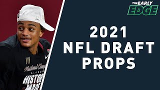 🏈 2021 NFL Draft Betting Guide, Picks & Props | The Early Edge