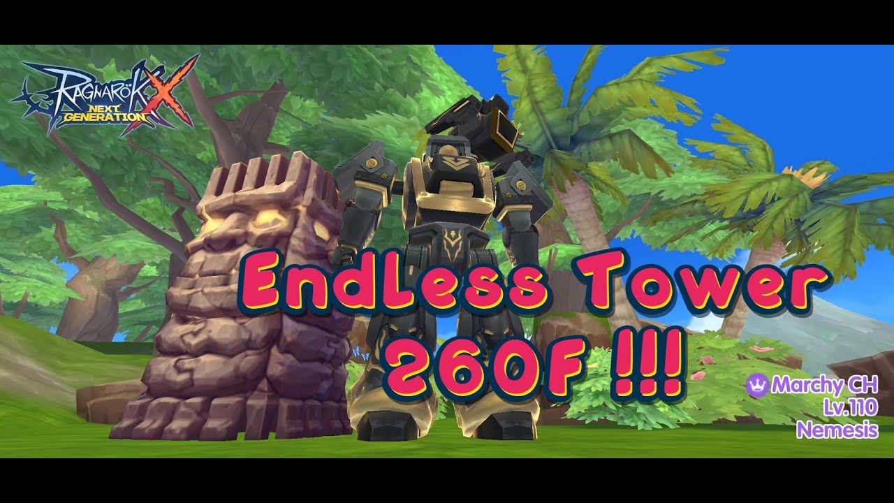 [ROX] Endless Tower หอชั้น 250f - 260f ตีทีละ1 ทำมาให้ใครตีครับเนี๊ยยย ...