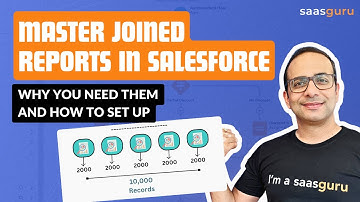 Joined Reports in Salesforce 📚 Why You Need Them and 📝 How to Set Up