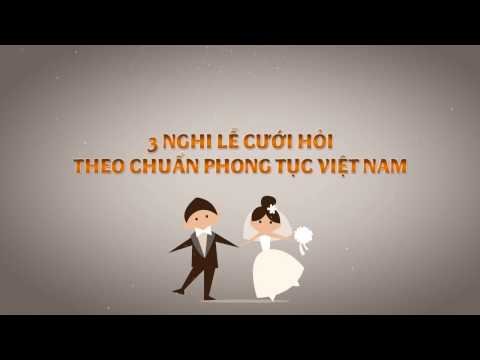  3 nghi lễ cưới hỏi theo chuẩn phong tục người Việt