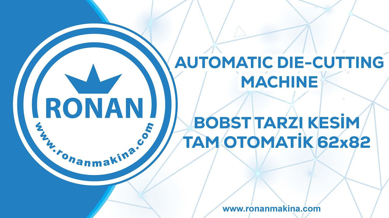 AUTOMATIC DIE-CUTTING MACHINE | BOBST TARZI KESİM - TAM OTOMATİK MAKİNASI
