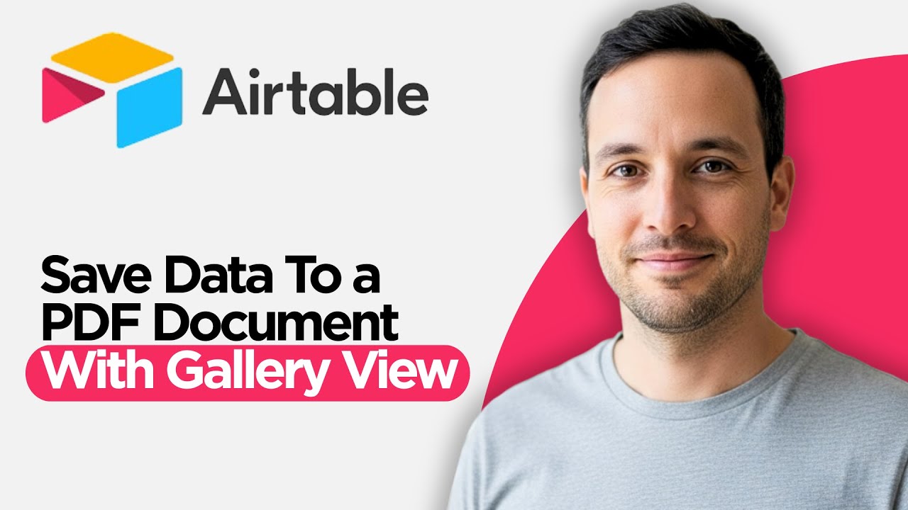 How to Save Airtable Data to a PDF Document with the Gallery View (2026 ...