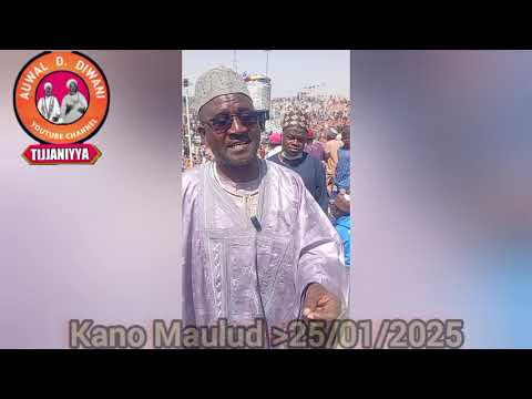 Daga Birnin Kano Maulud Sheikh Ibrahim Inyass 2025 
