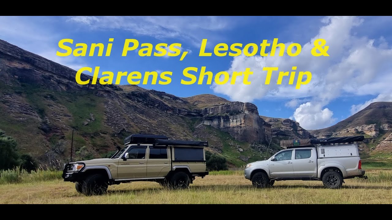 Short trip to Sani Pass, Lesotho & Clarens