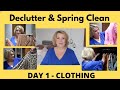 Declutter & Spring Clean Mini Series | Day 1 - Clothes