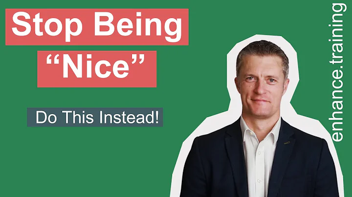 Stop Being Nice At Work - Managers Cant Be Nice & Increase Performance