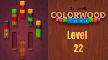 Colorwood sort puzzle level 22 Walkthrough Solution 