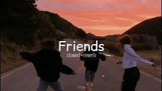 Marshmello ft. annie marie | FRIENDS |[slowed reverb]