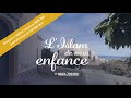 Islam de mon enfance  film documentaire