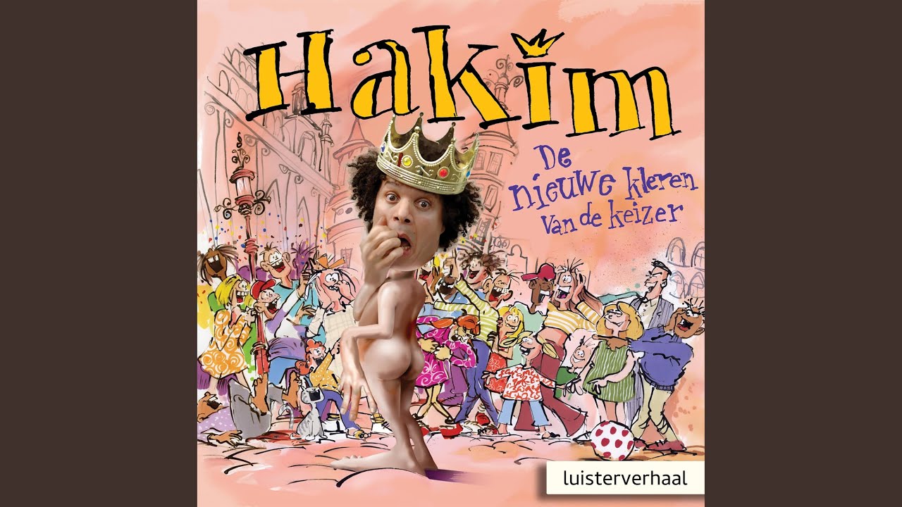 De Keizer Heeft Een Rotbui + Lied 1 Kleren Maken De Man - YouTube