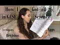 How I Got all 9s in GCSE SCIENCE!!