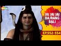 देव महादेव असुर जडासुर का अंत करेंगे| देखिए Jai Jai Jai Bajrang Bali - EP 552 To 554