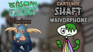 Boskus and Waivorphone | Gascian Tsingy/Cartunie Shaft | (My Singing Monsters)