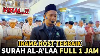 Download Lagu Al-A'laa 1 jam Non Stop | Beautiful Ramadhan Quran Recitation Rost version MP3