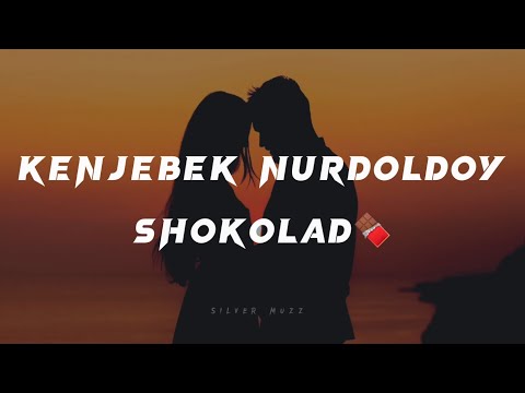 Kenjebek Nurdoldoy - Shokolad | Кенчебек Нурдолдой - Шоколад(Lyrics+karaoke) будь моим нарядом🍁🍂🍫