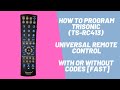 How to Program Trisonic (TS-RC413) Universal Remote Control With or Without  Codes [Fast]