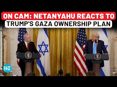 , On Cam: Netanyahu Reacts To Trumps Gaza Ownership Change Announcement | USA | Hamas