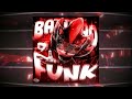 BATIDAO FUNK EXTENDED