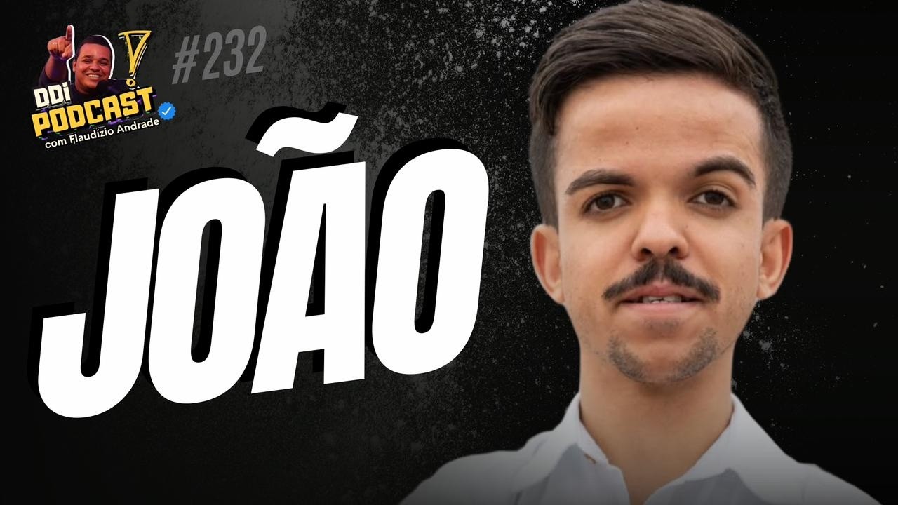 João | Uma História de Super Ação • DDi #232