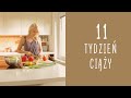 11 tydzień ciąży