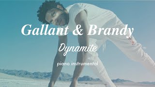 Video thumbnail of "Gallant & Brandy - Dynamite | Piano Instrumental (Karaoke & Lyrics)"