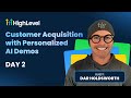Day 2 - Customer Acquisition with Personalized AI Demos