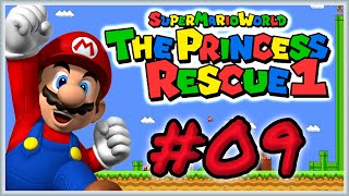 Super Mario World - The Princess Rescue 1 #09 CÓMO SE LLEGARÁ AHÍ