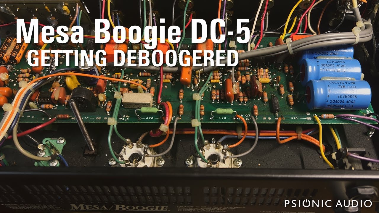 Mesa Boogie DC5 Getting Deboogered YouTube