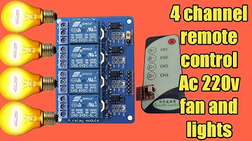 4 channel ir remote control project | remote control Ac 220v fan and lights