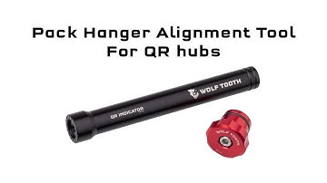Wolf Tooth Pack Hanger Alignment Tool QR Hub Instructions