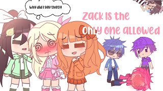 💖Zack is the only one allowed!!💛 || 💕ft: Inquisitormaster and the squad💕 || Gacha club