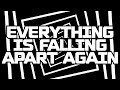vaultboy - everything is falling apart again (Official Lyric Video)