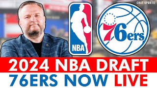 Philadelphia 76ers NBA Draft 2024 LIVE - Round 2