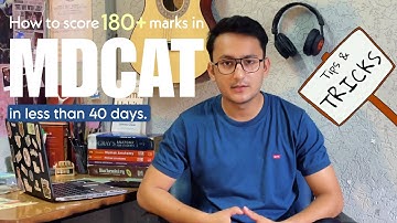 How to get 180+ marks in Entry test in less than 30 days | MDCAT/ETEA guidance | Tips & Tricks