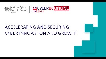 Building a Cyber Ecosystem: Accelerating and Securing Cyber Innovation and Growth