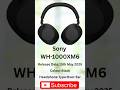 New release Headphone Sony WH-1000XM6 Wireless Headphones