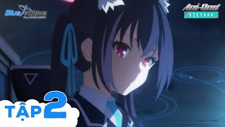 🕵️《Blue Archive The Animation⟫✨ Anime Mới Nhất 2024 | Tập 2【Ani-One Vietnam】(Vietsub)