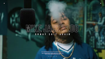 MIKEJACK3200 - ONNAT SHIT AGAIN (Official Music Video)