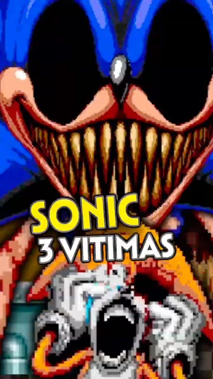 As 3 vítimas do Sonic.exe