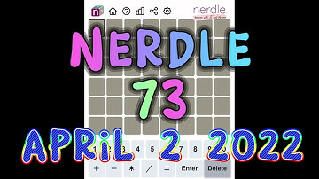 Nerdle 73 | Nerdle Today April 2, 2022