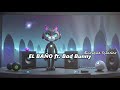 Enrique Iglesias - El Baño (Lyrics) Ft. Bad Bunny