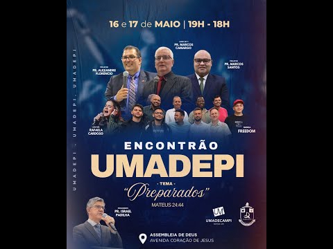 ENCONTRÃO UMADEPI  - Ao Vivo - AD Piedade 16/05/2026