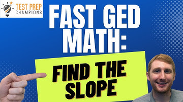How to Find the Slope for GED Math [Fast Lesson]