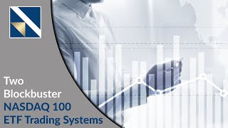 Two Blockbuster NASDAQ 100 ETF Trading Systems | VectorVest